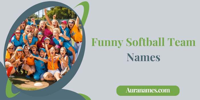 Funny Softball Team Names