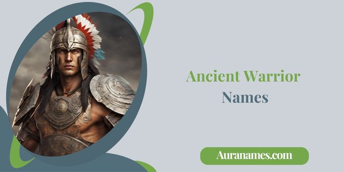 Ancient Warrior Names