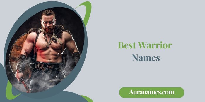 Best Warrior Names