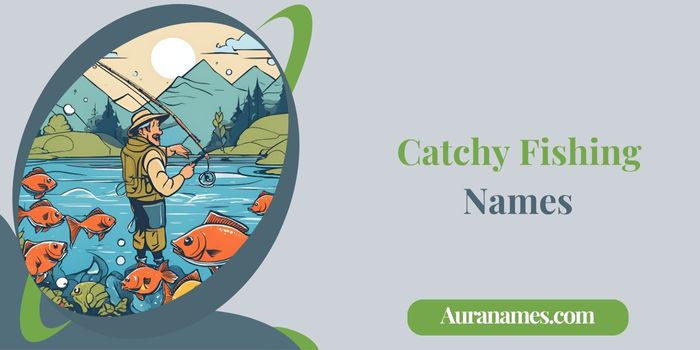 Catchy Fishing Names