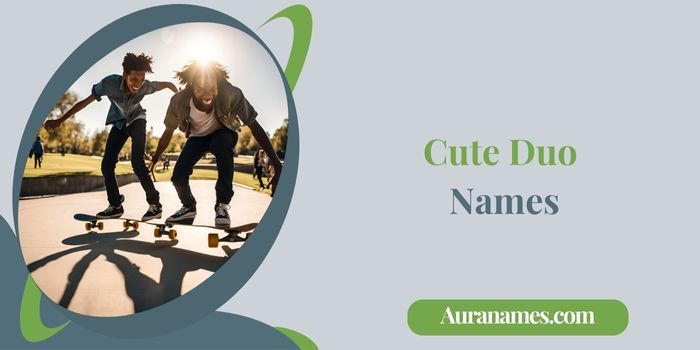 Cute Duo Names