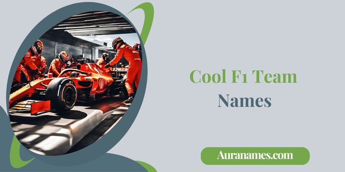 Cool F1 Team Names