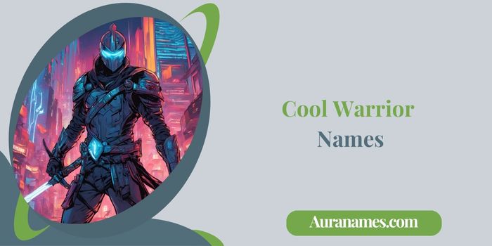 Cool Warrior Names