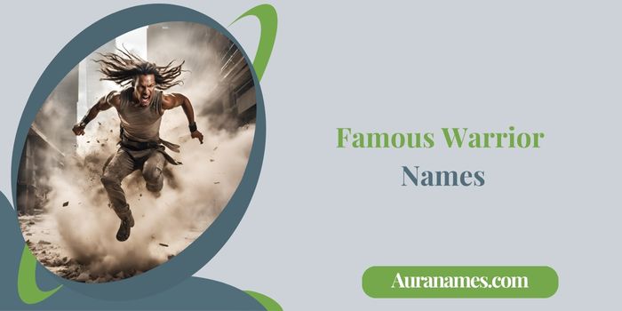 Famous Warrior Names