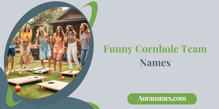 Funny Cornhole Team Names