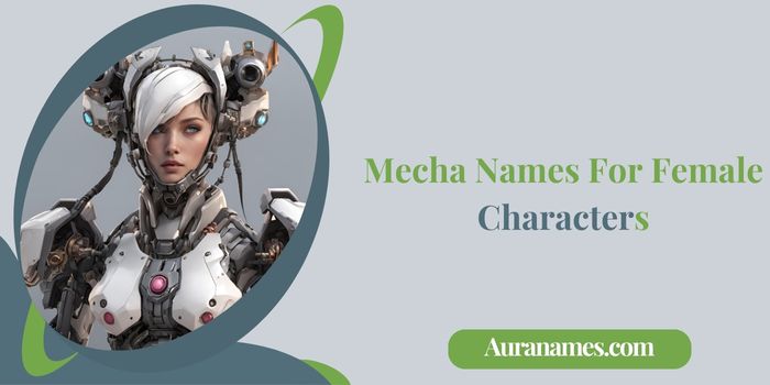 Mecha Names For Female Characters