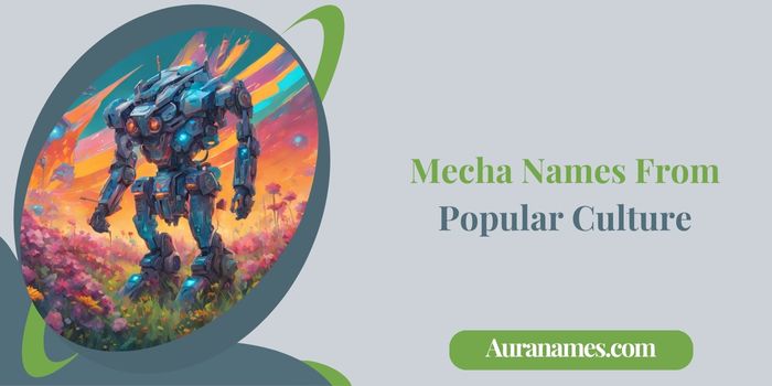 Mecha Names From Popular Culture