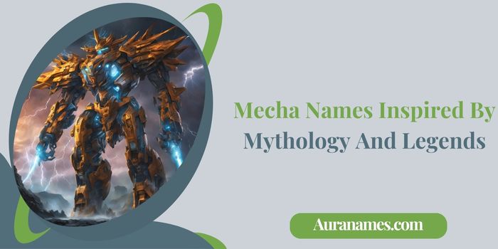 Mecha Names Inspired By Mythology And Legends