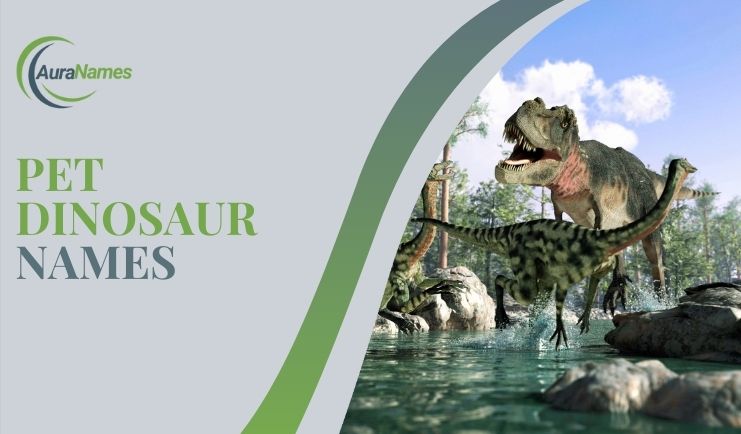 Pet Dinosaur Names