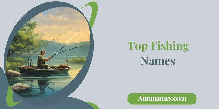 Top Fishing Names