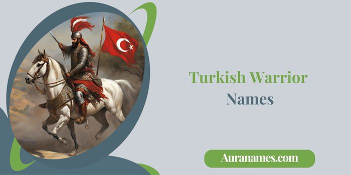 Turkish Warrior Names