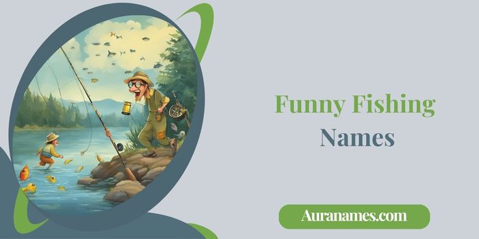 Funny Fishing Names