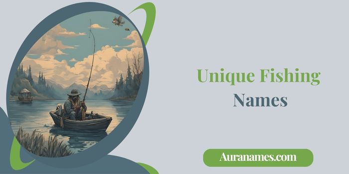 Unique Fishing Names