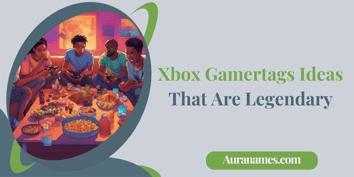 Xbox Gamertags Ideas That Are Legendary