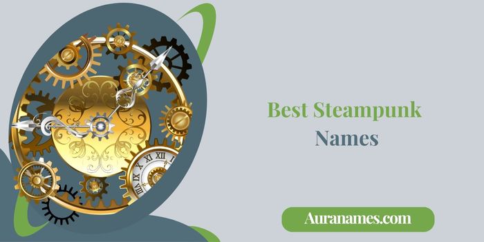 Best Steampunk Names