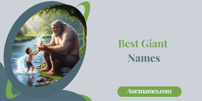 Best Giant Names