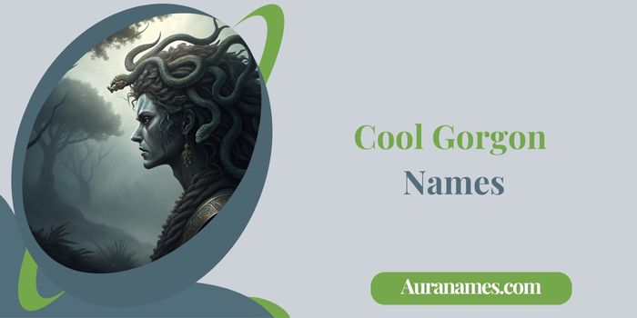 Cool Gorgon Names