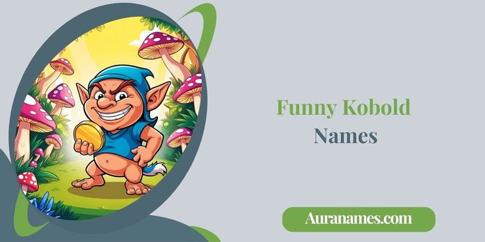 Funny Kobold Names