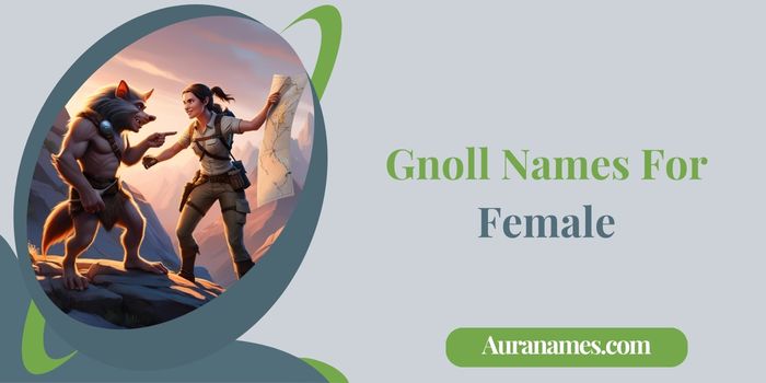 Gnoll Names For Female