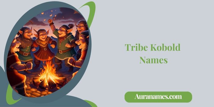 Tribe Kobold Names