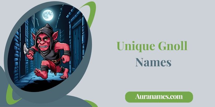 Unique Gnoll Names