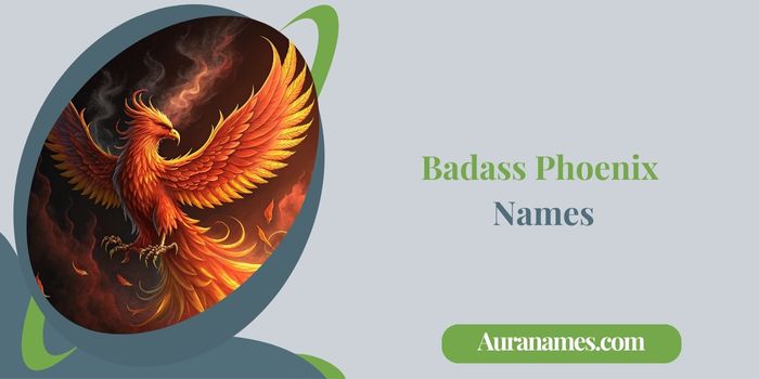 Badass Phoenix Names