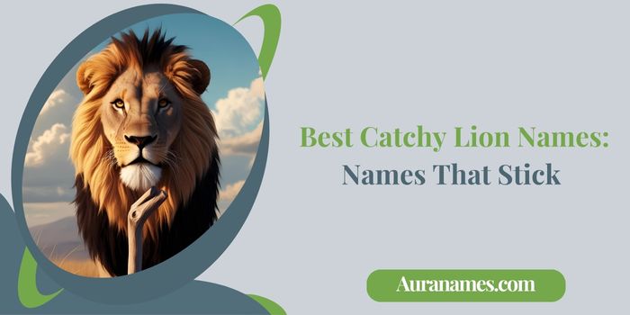 _Best Catchy Lion Names Names That Stick Best Catchy Lion Names: Names That Stick