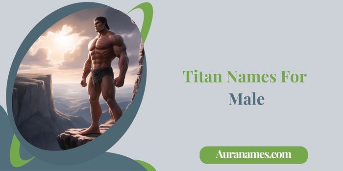 Titan Names For Male