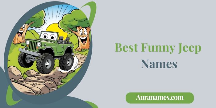 Best Funny Jeep Names Best Funny Jeep Names