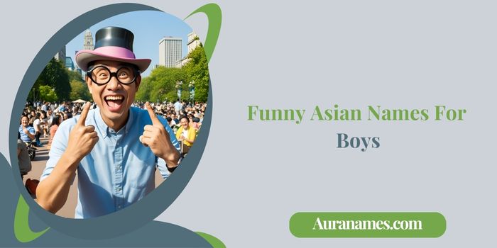 Funny Asian Names For Boys Funny Asian Names For Boys