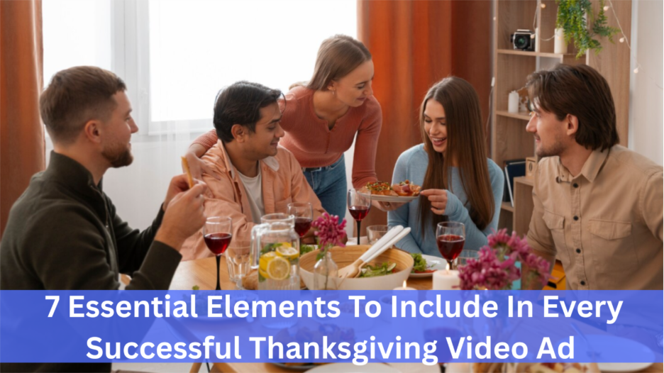 Successful Thanksgiving Video Ad